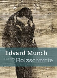 Alexander Bastek (Hg.): Edvard Munch (1863-1944). Holzschnitte.