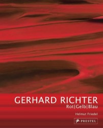 Helmut Friedel: Gerhard Richter – Rot-Gelb-Blau