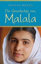 Viviana Mazza: Die Geschichte von Malala