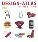 Enrico Morteo: Design-Atlas – Von 1850 bis heute