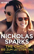 Nicholas Sparks: The Choice – Bis zum letzten Tag