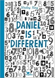 Wesley King: Daniel is different