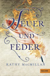 Kathy MacMillan: Feuer und Feder