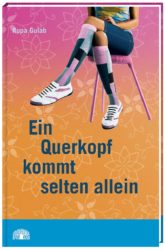 Rupa Gulab: Ein Querkopf kommt selten allein