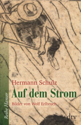 Hermann Schulz: Auf dem Strom