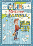 Sabine Zett: Collins geheimer Channel. Wie ich endlich cool wurde