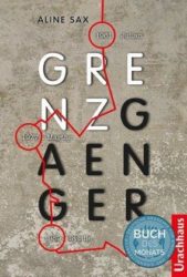Aline Sax: Grenzgaenger