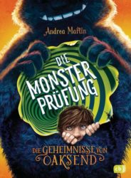 Andrea Martin: Die Geheimnisse von Oaksend. Die Meisterprüfung