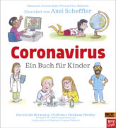 Wie wir Kindern Corona erklären können!