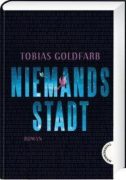 Tobias Goldfarb: Niemandsstadt