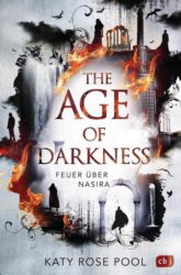Katy Rose Pool: The Age of Darkness – Feuer über Nasira