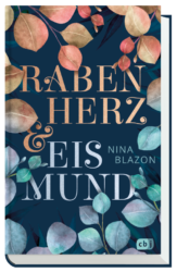 Nina Blazon: Rabenherz und Eismund