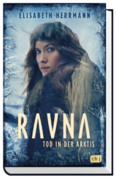Elisabeth Herrmann: RAVNA – Tod in der Arktis