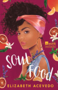 Elizabeth Acevedo: Soul Food