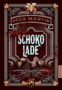 Peer Martin: Blut und Schokolade
