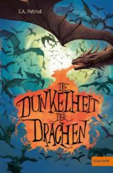 S.A. Patrick: Die Dunkelheit der Drachen
