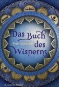 Peter Schwindt: Das Buch des Wisperns – Die Gilead Saga (Band 1)