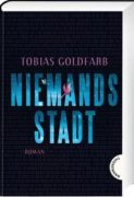 Tobias Goldfarb: Niemandsstadt