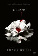 Tracy Wolff: Crave (Band 1)