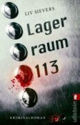 Liv Sievers: Lagerraum 113