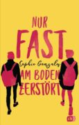 Sophie Gonzales: Nur fast am Boden zerstört