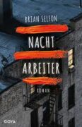 Brian Selfon: Nachtarbeiter