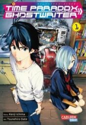 Tsunehiro Date & Kenji Ichima: Time Paradox Ghostwriter (Band 1)