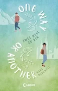 Kara McDowell: One Way or Another