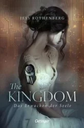 Jess Rothenberg: The Kingdom- Das Erwachen der Seele