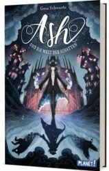 Gesa Schwartz: Ash und die Welt der Schatten
