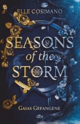 Elle Cosimano: Seasons of the Storm (Band 1) – Gaias Gefangene