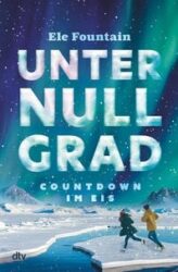 Ele Fountain: Unter Null Grad – Countdown im Eis