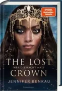 Jennifer Benkau: The Lost Crown (Band 1) – Wer die Nacht malt