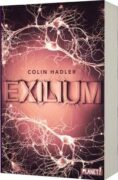 Colin Hadler: Exilium