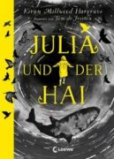 Kiran Millwood Hargrave: Julia und der Hai