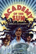 Tolá Okogwu: Academy of the Sun – Onyekas Superkraft
