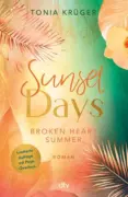 Tonia Krüger: Broken Heart Summer – Sunset Days