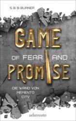 S.B.B. Burner: Game of Fear and Promise