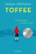 Sarah Crossan: Toffee