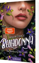 Adalyn Grace: Belladonna – Die Berührung des Todes