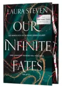 Laura Steven: Our Infinite Fates