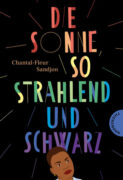 Chantal-Fleur Sandjon: Die Sonne, so strahlend und schwarz