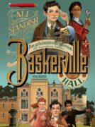 Ali Standish: Baskerville Hall – Das geheimnisvolle Internat der besonderen Talente