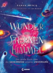 Raman Prinja: Wunder am Sternenhimmel