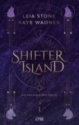 Leia Stone und Raye Wagner: “Shifter Island – Die Akademie der Wölfe”