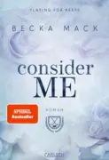 Becka Mack: “Consider Me“
