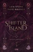 Leia Stone + Raye Wagner: Shifter Island 3 – Der Geist des Magiers
