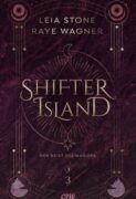 Leia Stone + Raye Wagner: Shifter Island 3 – Der Geist des Magiers
