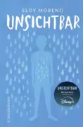 Eloy Moreno: “Unsichtbar”