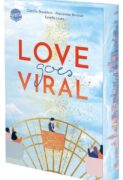 Camille Stochitch, Alexander Berman & Estelle Laure: Love Goes Viral